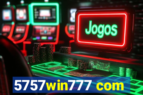 5757win777 com